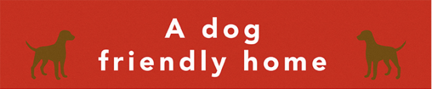 A Dog Friendly Home Title
